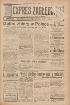 Expres Zagłębia : jedyny organ demokratyczny niezależny woj. kieleckiego. R.11, nr 223 (15 sierpnia 1936)