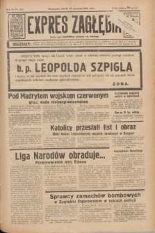 Expres Zagłębia : jedyny organ demokratyczny niezależny woj. kieleckiego. R.11, nr 264 (26 września 1936)