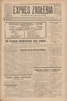 Expres Zagłębia : jedyny organ demokratyczny niezależny woj. kieleckiego. R.11, nr 315 (16 listopada 1936)