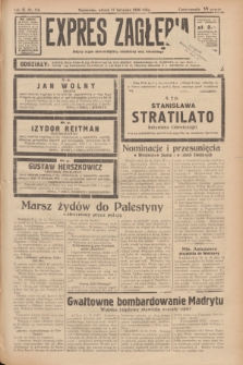 Expres Zagłębia : jedyny organ demokratyczny niezależny woj. kieleckiego. R.11, nr 316 (17 listopada 1936)