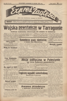 Expres Zagłębia : jedyny organ demokratyczny niezależny woj. kieleckiego. R.14, nr 16 (16 stycznia 1939)