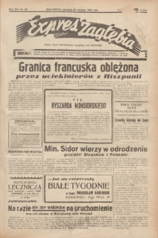 Expres Zagłębia : jedyny organ demokratyczny niezależny woj. kieleckiego. R.14, nr 29 (29 stycznia 1939) + wkładka