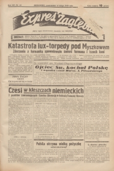 Expres Zagłębia : jedyny organ demokratyczny niezależny woj. kieleckiego. R.14, nr 44 (13 lutego 1939)