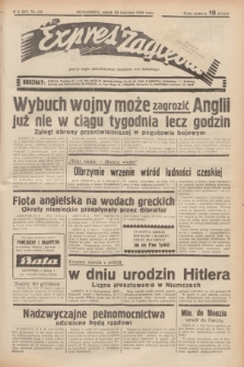 Expres Zagłębia : jedyny organ demokratyczny niezależny woj. kieleckiego. R.14, nr 116 (28 kwietnia 1939)