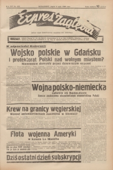 Expres Zagłębia : jedyny organ demokratyczny niezależny woj. kieleckiego. R.14, nr 123 (5 maja 1939)