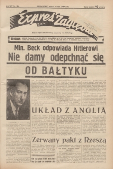 Expres Zagłębia : jedyny organ demokratyczny niezależny woj. kieleckiego. R.14, nr 124 (6 maja 1939)