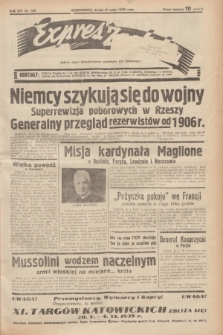 Expres Zagłębia : jedyny organ demokratyczny niezależny woj. kieleckiego. R.14, nr 135 (17 maja 1939)
