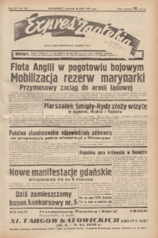 Expres Zagłębia : jedyny organ demokratyczny niezależny woj. kieleckiego. R.14, nr 136 (18 maja 1939)