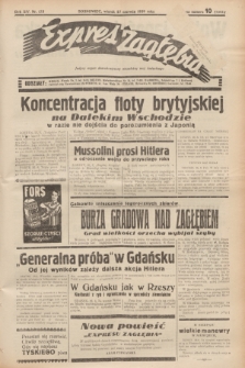 Expres Zagłębia : jedyny organ demokratyczny niezależny woj. kieleckiego. R.14, nr 175 (27 czerwca 1939)