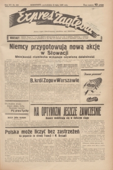 Expres Zagłębia : jedyny organ demokratyczny niezależny woj. kieleckiego. R.14, nr 188 (10 lipca 1939)