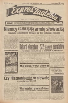 Expres Zagłębia : jedyny organ demokratyczny niezależny woj. kieleckiego. R.14, nr 190 (12 lipca 1939)