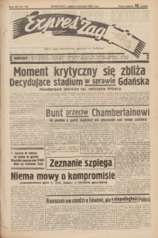 Expres Zagłębia : jedyny organ demokratyczny niezależny woj. kieleckiego. R.14, nr 213 (4 sierpnia 1939)