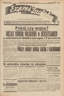 Expres Zagłębia : jedyny organ demokratyczny niezależny woj. kieleckiego. R.14, nr 218 (9 sierpnia 1939)