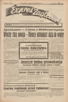 Expres Zagłębia : jedyny organ demokratyczny niezależny woj. kieleckiego. R.14, nr 221 (12 sierpnia 1939)