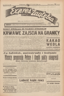 Expres Zagłębia : jedyny organ demokratyczny niezależny woj. kieleckiego. R.14, nr 236 (27 sierpnia 1939) + wkładka