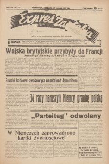 Expres Zagłębia : jedyny organ demokratyczny niezależny woj. kieleckiego. R.14, nr 237 (28 sierpnia 1939)