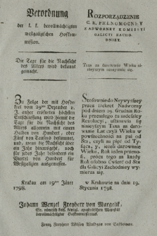 Verordnung der kaiserl. königl. bevollmächtigten westgalizischen Hofkommission : Die Taxe für die Nachsicht des Alters wird bekannt gemacht. [Dat.:] Krakau am 19ten Jäner 1798