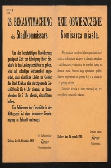 Bekanntmachung des Stadtkommissars Um der berufstätigen Bevölkerung genügend Zeit zur Erledigung ihrer Einkäufe. 23