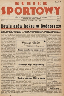Kurier Sportowy. R.1, nr 24 (30 grudnia 1945 - 6 stycznia 1946)