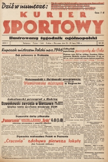 Kurier Sportowy. R.2, nr 28 (23-28 lipca 1946)