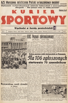 Kurier Sportowy. R.3, nr 9 (10-17 marca 1947)