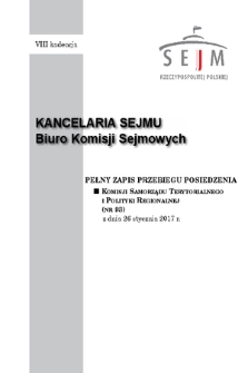 Pełny Zapis Przebiegu Posiedzenia Komisji Samorządu Terytorialnego i Polityki Regionalnej (nr 93) z dnia 26 stycznia 2017 r.