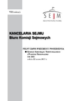 Pełny Zapis Przebiegu Posiedzenia Komisji Samorządu Terytorialnego i Polityki Regionalnej (nr 105) z dnia 22 marca 2017 r.