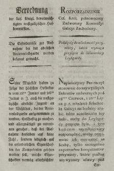 Verordnung der kais. königl. bevollmächtigten westgalizischen Hofkommission : Die Erfordernisse zur Aufnahme bei der adelichen Arcierenleibgarde werden bekannt gemacht. [Dat.:] Krakau den 15ten Merz 1799