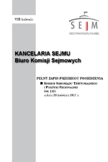 Pełny Zapis Przebiegu Posiedzenia Komisji Samorządu Terytorialnego i Polityki Regionalnej (nr 113) z dnia 20 kwietnia 2017 r.