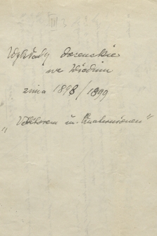 „Vectoren und Quaternionen-Rechnung mit Anwendungen auf Physik [Rękopis] : Winter Semestr 1898/99 Wien”