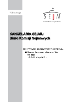 Pełny Zapis Przebiegu Posiedzenia Komisji Rolnictwa i Rozwoju Wsi (nr 122) z dnia 23 lutego 2017 r.