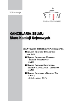 Pełny Zapis Przebiegu Posiedzenia Komisji Rolnictwa i Rozwoju Wsi (nr 147) z dnia 7 czerwca 2017 r.