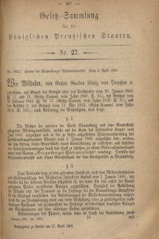 Gesetz-Sammlung für die Königlichen Preußischen Staaten. 1868, Nr. 27 (27 April)