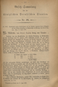 Gesetz-Sammlung für die Königlichen Preußischen Staaten. 1868, No. 38 (13 Juni)