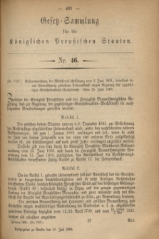 Gesetz-Sammlung für die Königlichen Preußischen Staaten. 1868, Nr. 46 (16 Juli)