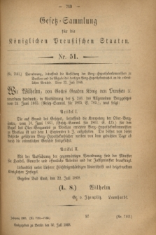 Gesetz-Sammlung für die Königlichen Preußischen Staaten. 1868, Nr. 51 (30 Juli)