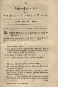 Gesetz-Sammlung für die Königlichen Preußischen Staaten. 1854, Nr. 40 (17 October)
