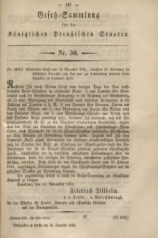 Gesetz-Sammlung für die Königlichen Preußischen Staaten. 1854, Nr. 50 (30 Dezember) + dod.