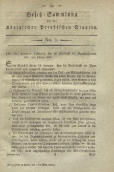 Gesetz-Sammlung für die Königlichen Preußischen Staaten. 1813, No. 5 (1 März)