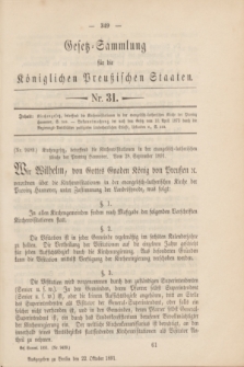 Gesetz-Sammlung für die Königlichen Preußischen Staaten. 1891, Nr. 31 (22 October)