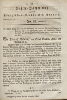 Gesetz-Sammlung für die Königlichen Preußischen Staaten. 1834, No. 22 (4 November)
