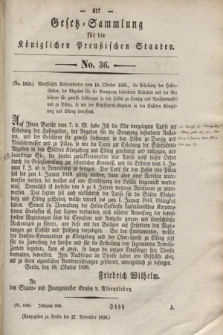 Gesetz-Sammlung für die Königlichen Preußischen Staaten. 1838, No. 36 (27 November) + dod.
