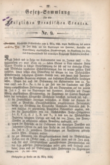 Gesetz-Sammlung für die Königlichen Preußischen Staaten. 1843, Nr. 9 (18 März)