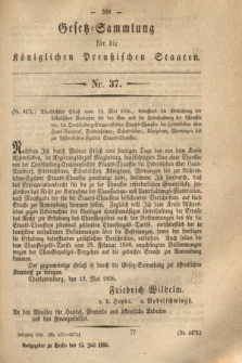 Gesetz-Sammlung für die Königlichen Preußischen Staaten. 1856, Nr. 37 (12 Juli)
