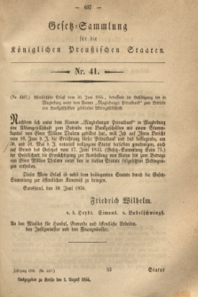Gesetz-Sammlung für die Königlichen Preußischen Staaten. 1856, Nr. 41 (1 August)
