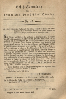 Gesetz-Sammlung für die Königlichen Preußischen Staaten. 1856, Nr. 47 (15 September)