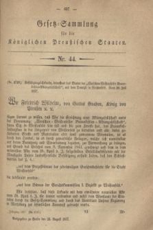 Gesetz-Sammlung für die Königlichen Preußischen Staaten. 1857, Nr. 44 (21 August)