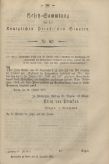 Gesetz-Sammlung für die Königlichen Preußischen Staaten. 1857, Nr. 65 (31 Dezember)