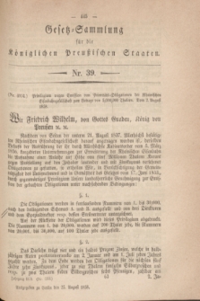 Gesetz-Sammlung für die Königlichen Preußischen Staaten. 1858, Nr. 39 (25 August)