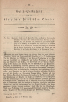 Gesetz-Sammlung für die Königlichen Preußischen Staaten. 1858, Nr. 49 (3 November)